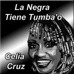 La negra tiene tumbao meaning